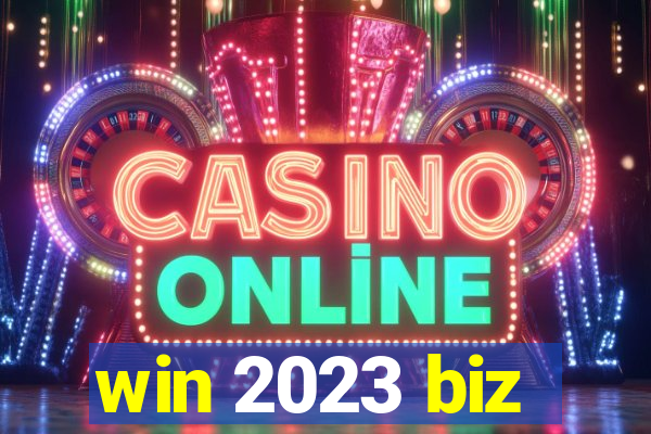 win 2023 biz